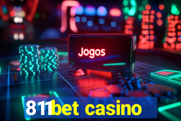 811bet casino